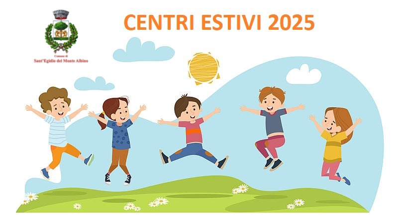 CENTRI ESTIVI 2025 - ELENCO OPERATORI AMMESSI ALL'ORGANIZZAZIONE DEI CENTRI ESTIVI 2025